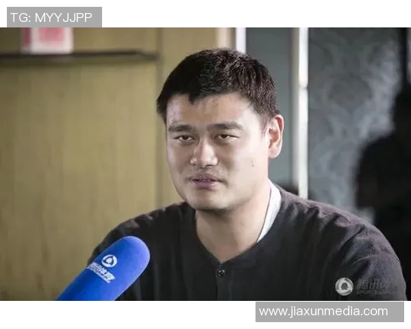 姚明分享与谢霆锋的友谊与合作经历，畅谈两位明星的共同点与人生感悟