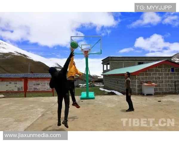 篮球明星在日喀则拍摄新广告展现高原风采与运动魅力 篮球明星在日喀则拍摄新广告展现高原风采与运动魅力